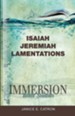 Immersion Bible Studies -Isaiah, Jeremiah, Lamentations - eBook