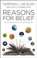 Reasons for Belief: Easy-to-Understand Answers to 10 Essential Questions - eBook