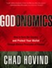 Godonomics: How to Save Our Country-and Protect Your Wallet-Through Biblical Principles of Finance - eBook