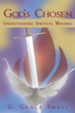 God's Chosen: Understanding Spiritual Warfare - eBook