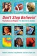 Don't Stop Believin: Pop Culture and Religion from Ben-Hur to Zombies - eBook