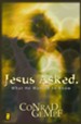 Jesus Asked. - eBook