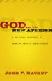 God and the New Atheism: A Critical Response to Dawkins, Harris, and Hitchens - eBook
