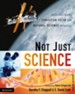 Not Just Science - eBook