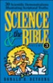 Science and the Bible : Volume 3: 30 Scientific Demonstrations Illustrating Scriptural Truths - eBook