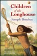 Children of the Longhouse