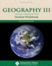 Geography III: Exploring and Mapping the World Student Workbook, Second Edition