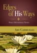 Edges of His Ways: Daily Devotional Notes - eBook