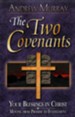The Two Covenants - eBook