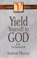Yield Yourself to God - eBook