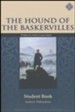 Hound of the Baskervilles Student Book, Grades 9-12