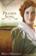 Prairie Song, Hearts Seeking Home Series #1 -eBook