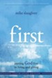 first Youth Study: putting GOD first in living and giving - eBook