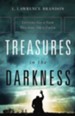 Treasures in the Darkness: Letting Go of Pain, Holding on to Faith - eBook