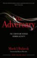 The Adversary: The Christian Versus Demon Activity / New edition - eBook