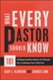 What Every Pastor Should Know: 101 Indispensable Rules of Thumb for Leading Your Church - eBook