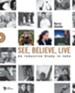 See, Believe, Live: An Inductive Study in John - eBook