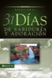 31 dias de sabiduria y adoracion: Tomado de la Santa Biblia Nueva Version Internacional - eBook
