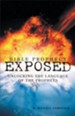 Bible Prophecy Exposed: Unlocking the Language of the Prophets - eBook