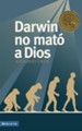 Darwin no mato a Dios - eBook
