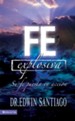 Fe Explosiva: Su fe puesta en accion - eBook