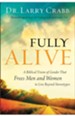 Fully Alive: A Biblical Vision of Gender That Frees Men and Women to Live Beyond Stereotypes - eBook