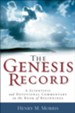 Genesis Record, The: A Scientific and Devotional Commentary on the Book of Beginnings - eBook