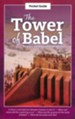 The Tower of Babel: The origin and dispersal of the  nations Pocket Guide