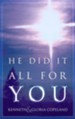 He Did It All For You - eBook