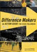 Difference Makers: An Action Guide for Jesus Followers - eBook