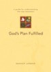 God's Plan Fulfilled: a guide for understanding the new testament - eBook