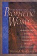 Interpreting the Prophetic Word: An Introduction to the Prophetic Literature of the Old Testament - eBook