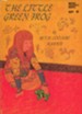 The Little Green Frog / New edition - eBook