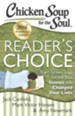 Chicken Soup for the Soul: Reader's Choice 20th Anniversary Edition: The Chicken Soup for the Soul Stories that Changed Your Lives - eBook
