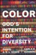 Color: God's Intention for Diversity