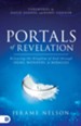 Portals of Revelation: Releasing Kingdom of God through Signs, Wonders, and Miracles