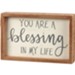 You Are A Blessing, Box Sign