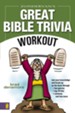 Zondervan's Great Bible Trivia Workout - eBook