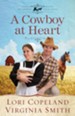 Cowboy at Heart, A - eBook