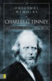 The Original Memoirs of Charles G. Finney - eBook
