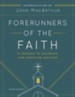 Forerunners of the Faith - Slightly Imperfect