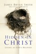 Hidden in Christ: Living as God's Beloved - eBook