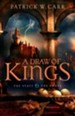 Draw of Kings, Staff and the Sword Sword Series #3 -eBook