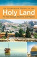 An Illustrated Guide to the Holy Land for Tour Groups, Students, and Pilgrims - eBook