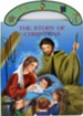 The Story Of Christmas: St. Joseph Carry-Me-Along Board Book