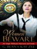 Women Beware: For Single, Widowed, Depressed, and Lonely - eBook