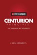 Centurion Principle: The Protocol of Authority - eBook