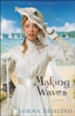 Making Waves: A Novel - eBook