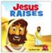 Jesus Raises