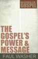The Gospel's Power and Message - eBook